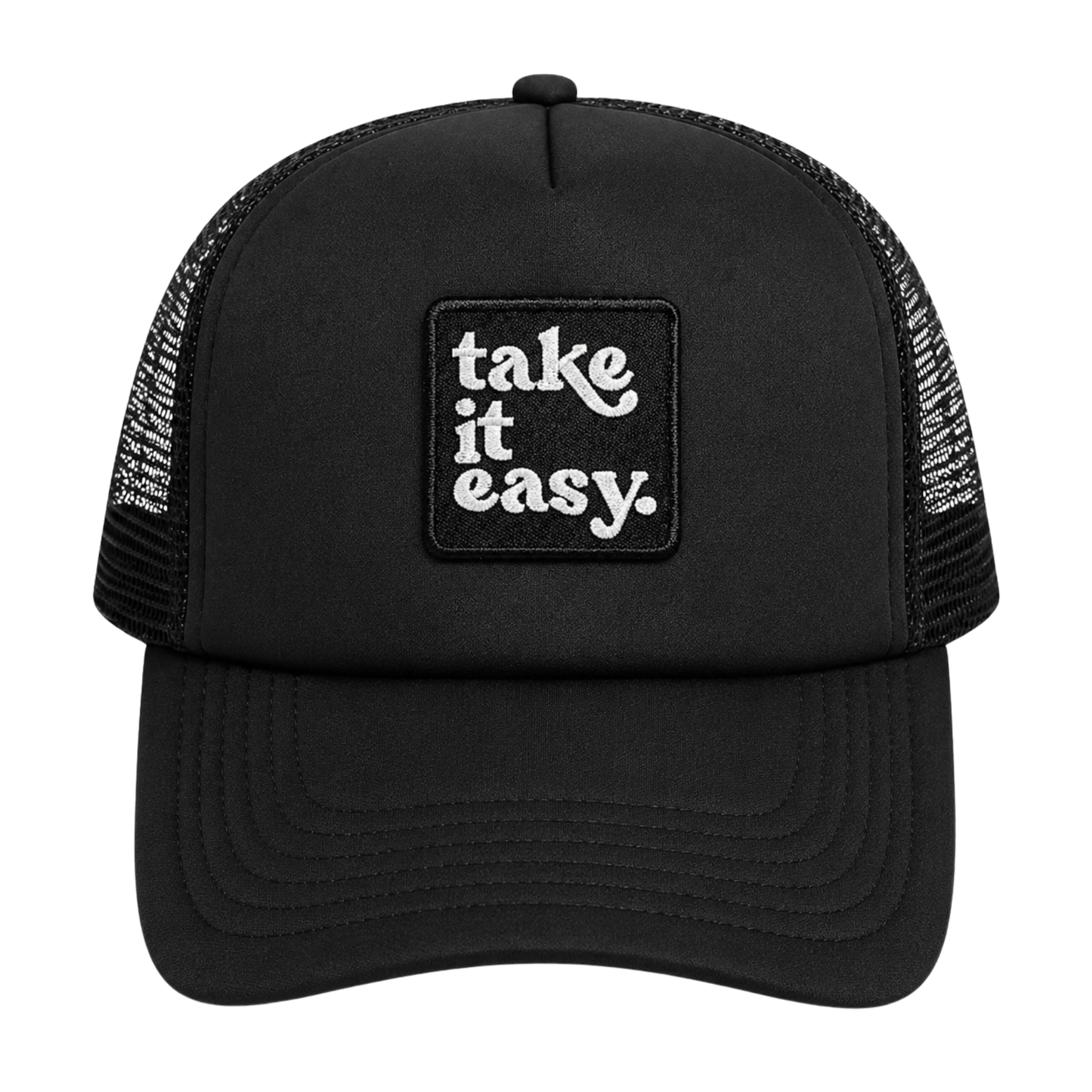 take it easy.